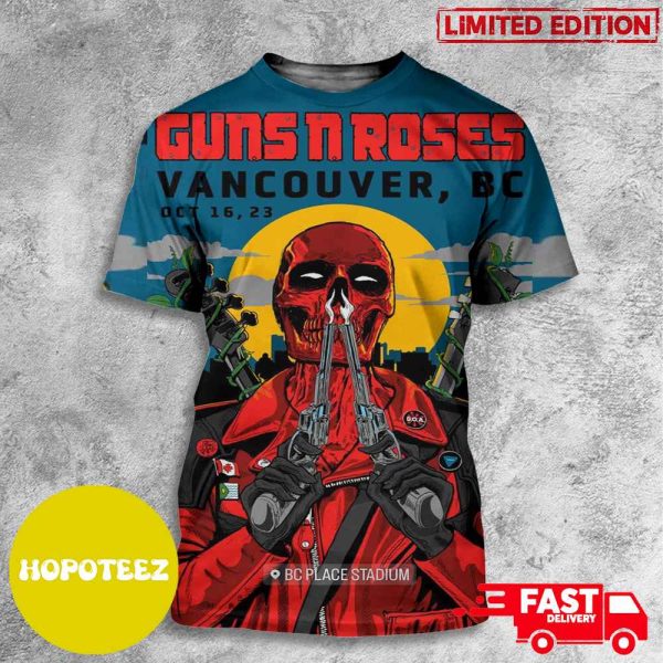 Guns N Roses Vancouver 2023 At BC Place Stadium October 16 Deadpool Skull Style American Tour All Over Print T-Shirt