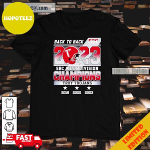 Back to Back 2023 SBC West Division Champions Troy Trojans T-Shirt