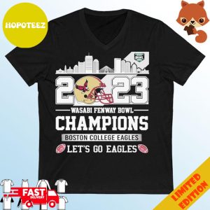 Boston College Eagles Skyline 2023 Wasabi Fenway Bowl Champions Let’s Go Eagles T-Shirt