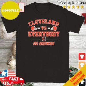 Design Cleveland Browns vs Everybody Go Browns T-Shirt