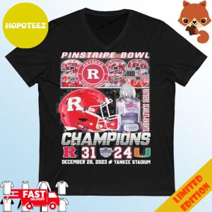 Pinstripe Bowl 2023 Rutgers Scarlet Knights Champions 31-24 Miami Hurricanes T-Shirt